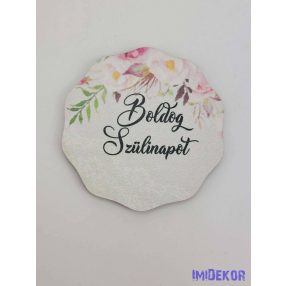 Szülinapos felső peóniás tábla 6,5 cm kerek csipke