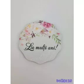 La multi ani! felső peóniás tábla 6,5 cm kerek csipke