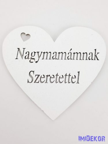 Nagymamámnak szeretettel tábla 10x8 cm - Fehér szív