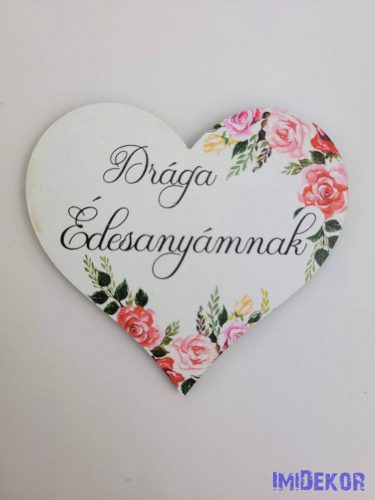 Drága édesanyámnak virágos tábla 7x7,7cm - szív