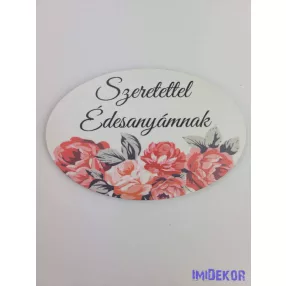 Szeretettel Édesanyámnak tábla 5,5x8,5cm - ovális