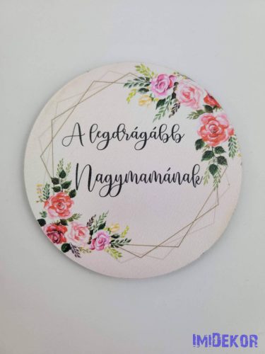 Legdrágább nagymamának púder tábla 7cm - kör