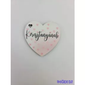 Keresztanyának szivecskés tábla 5,5x5,5cm - kis szív