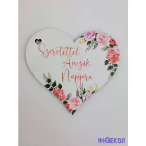Szeretettel anyák napjára virágos tábla 7x7,7cm - szív