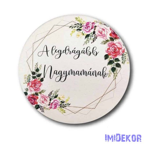 A legdrágább Nagymamának kör 13,5 cm