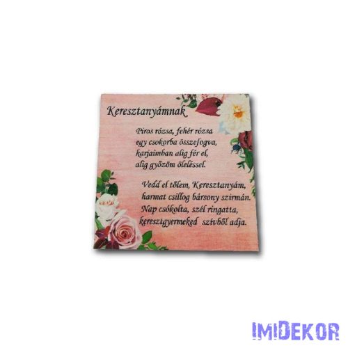 Rózsaszín idézetes nagy tábla 13,5cm - Keresztanyámnak