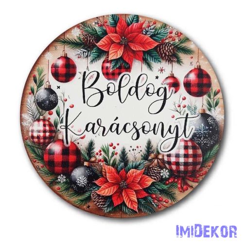 Karácsonyi kör tábla 20cm - Díszgömbös virágos - Boldog Karácsonyt