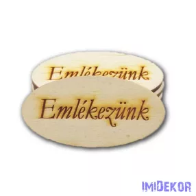Natúr fa ovális közepes 3x6cm - Emlékezünk