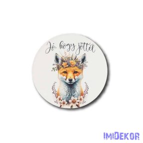 Kör fa tábla őszi 13 cm - Jó, hogy jöttél-Róka