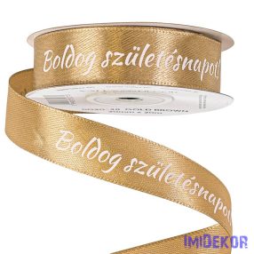   "Boldog Születésnapot!" feliratos szatén szalag 20mm x 20m - Aranybarna