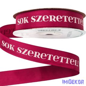   "Sok Szeretettel!" feliratos ripsz szalag 20mm x 20m - Burgundi